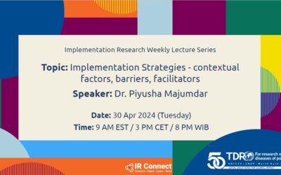 Implementation Strategies – contextual factors, barriers, facilitators – Dr. Piyusha Majumdar
