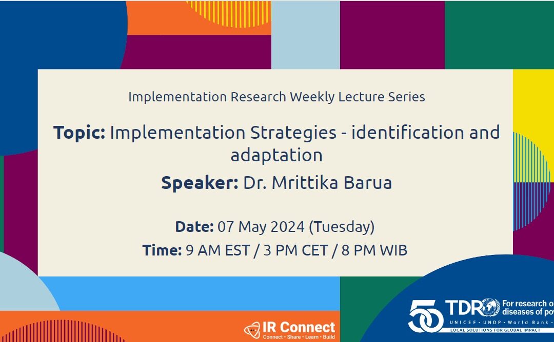 Implementation Strategies – identification and adaptation – Dr. Mrittika Barua