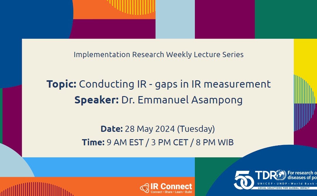 Conducting IR – gaps in IR measurement – Dr. Emmanuel Asampong