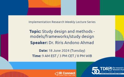 Study design and methods – models/frameworks/study design – Dr. Riris Andono Ahmad